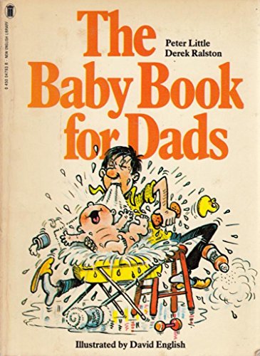 Baby Book for Dads (9780450047930) by Peter Little