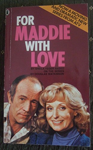 Beispielbild fr For Maddie with Love zum Verkauf von WorldofBooks