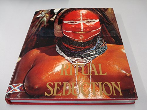 Ritual and Seduction: The Human Body as Art (9780450048197) by Lenars, Charles; Lenars, Josette; Charles
