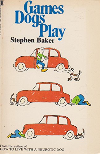 Games Dogs Play (9780450049804) by Stephen-baker