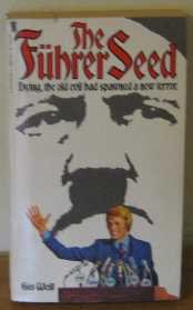 Imagen de archivo de The Fuhrer Seed a la venta por Allyouneedisbooks Ltd