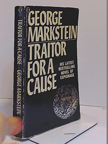 Beispielbild fr Traitor for a Cause zum Verkauf von WorldofBooks