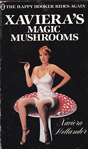 9780450050640: Xaviera's Magic Mushrooms