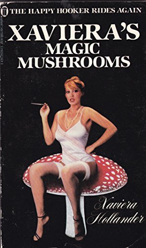 9780450050640: Xaviera's magic mushrooms