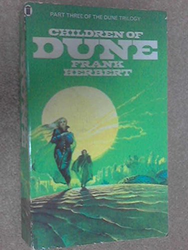 9780450050756: Children Of Dune (Part Three Of The Dune Trilogy)