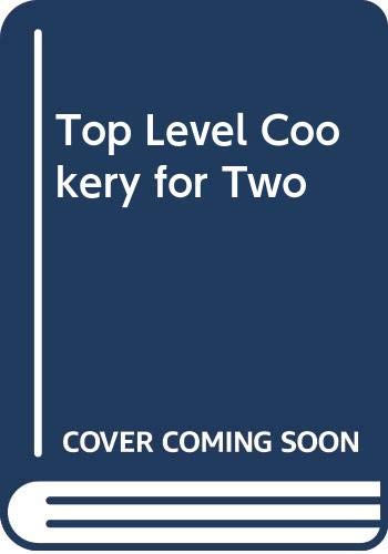 9780450052002: Top Level Cookery for Two