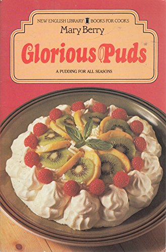 Glorious Puds (9780450052033) by Mary Berry