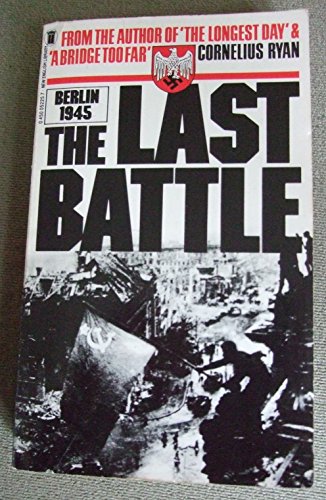 9780450052255: The Last Battle (Berlin 1945)
