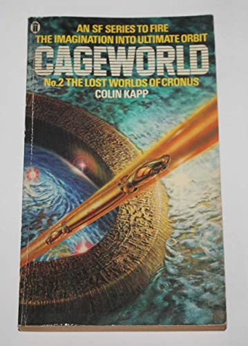 Stock image for Cageworld No.2 The Lost Worlds Of Cronus for sale by Allyouneedisbooks Ltd