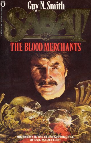 Blood Merchants (9780450054143) by Smith, Guy N.