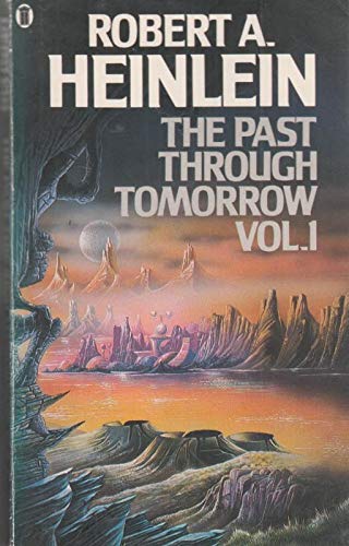 9780450054631: The Past through Tomorrow: Book 1