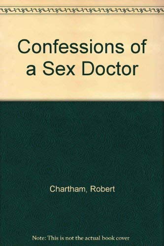 Stock image for Confessions of a Sex Doctor for sale by WorldofBooks