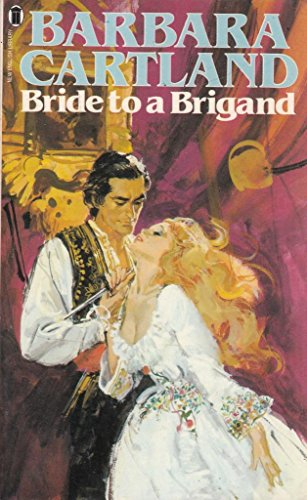 Stock image for Bride to a Brigand for sale by OwlsBooks