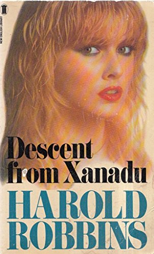 Stock image for Descent from Xanadu for sale by OwlsBooks