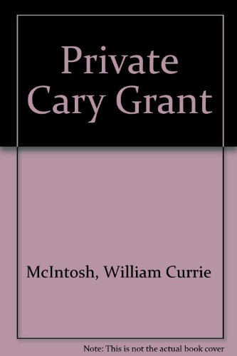 9780450057724: Private Cary Grant