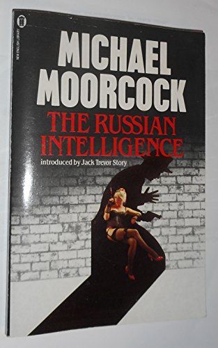 The Russian Intelligence (9780450057922) by Michael Moorcock