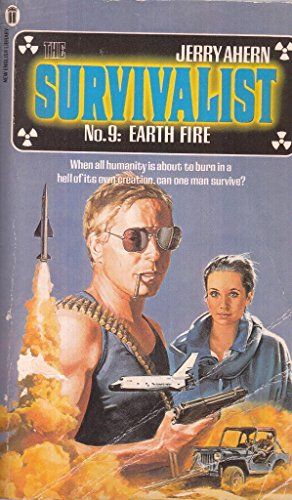 Beispielbild fr The Survivalist No 9: Earth Fire zum Verkauf von Riley Books