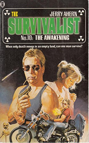 Beispielbild fr The Awakening: 10 (Survivalist S.) zum Verkauf von WorldofBooks