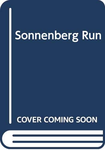 9780450059087: THE SONNEBERG RUN