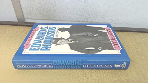 9780450060045: Little Caesar: Biography of Edward G. Robinson