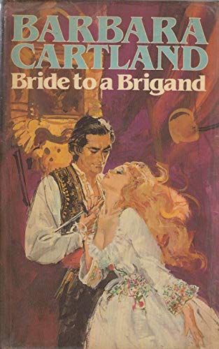 9780450060496: Bride to a Brigand