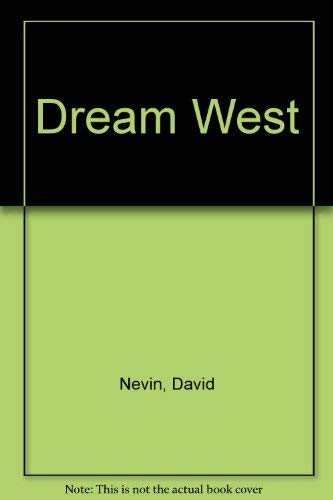 Stock image for Dream West for sale by Better World Books Ltd