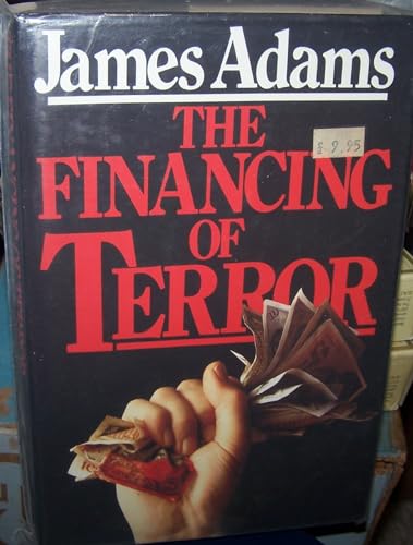 Stock image for The Financing of Terror for sale by AwesomeBooks