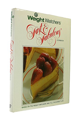 Imagen de archivo de Weight-watcher's Fast and Fabulous Cook Book a la venta por SecondSale