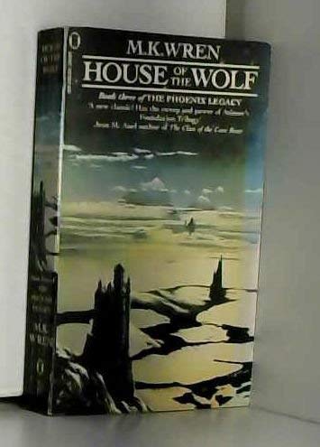 Stock image for House of the Wolf: Book 3 (The Phoenix Legacy) for sale by WorldofBooks