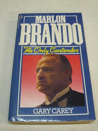 9780450397509: Marlon Brando: The Only Contender