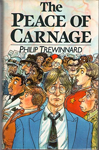 Stock image for The Peace of Carnage for sale by RW Books