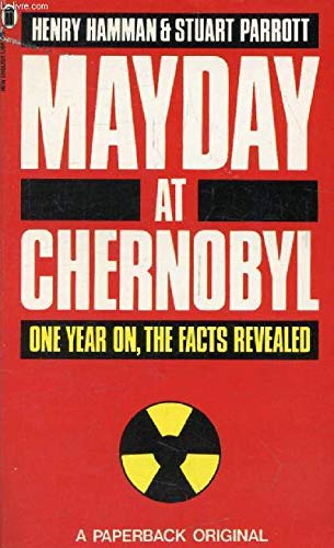 Stock image for Mayday at Chernobyl for sale by Goldstone Books
