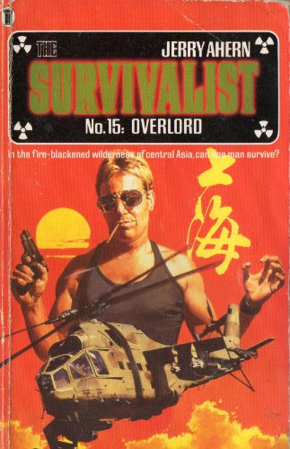Stock image for The Survivalist No 15: Overlord for sale by Riley Books
