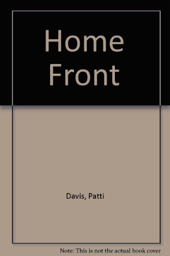 Home Front (9780450417306) by Patti Davis