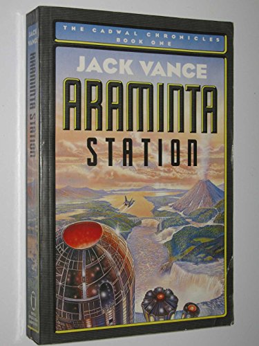 Stock image for Araminta Station :The Cadwal Chronicles Book 1 for sale by AwesomeBooks