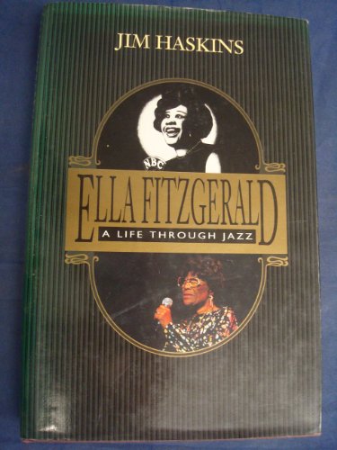 Imagen de archivo de Ella Fitzgerald: A Life Through Jazz a la venta por Aladdin Books
