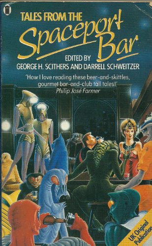 Stock image for Tales From The Spaceport Bar for sale by Hanselled Books