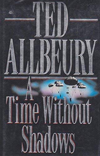 9780450496004: A Time without Shadows
