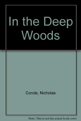9780450505041: In the Deep Woods