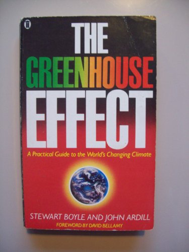 Stock image for The Greenhouse Effect for sale by WorldofBooks