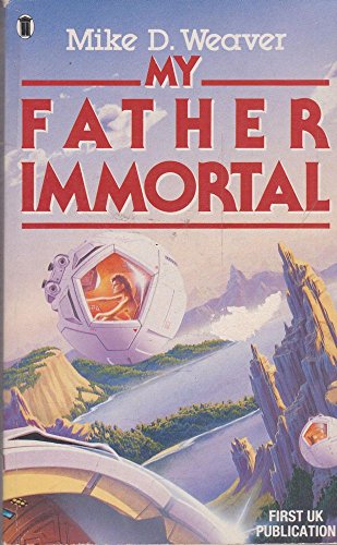 9780450516092: My Father Immortal