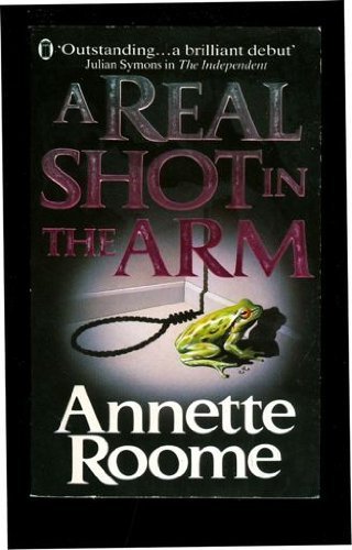 9780450520334: A Real Shot in the Arm
