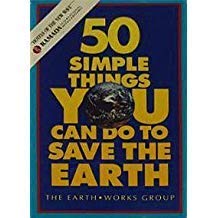 Stock image for 50 Simple Things You Can Do to Save the Earth for sale by WorldofBooks