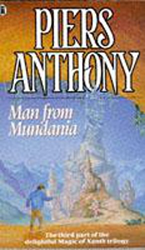 Stock image for Man from Mundania (The Magic of Xanth) for sale by SecondSale