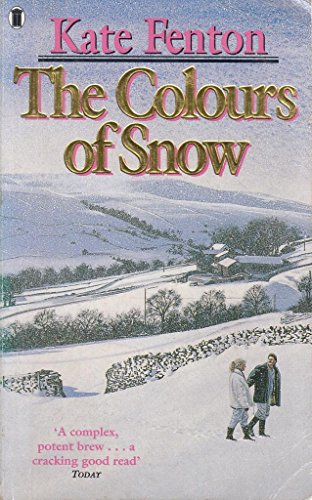 Beispielbild fr The Colours of Snow zum Verkauf von AwesomeBooks