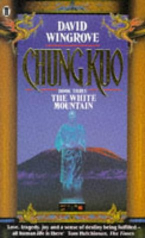 Chung Kuo White Mountain (9780450568473) by Wingrove, David
