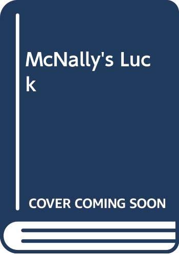 Stock image for McNally's Luck for sale by WorldofBooks