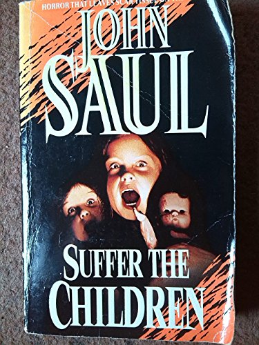 Stock image for Suffer The Children for sale by Allyouneedisbooks Ltd