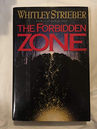 Beispielbild fr Forbidden Zone Strieber zum Verkauf von WorldofBooks