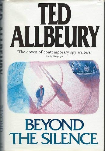 Beyond the Silence (9780450604409) by Ted Allbeury